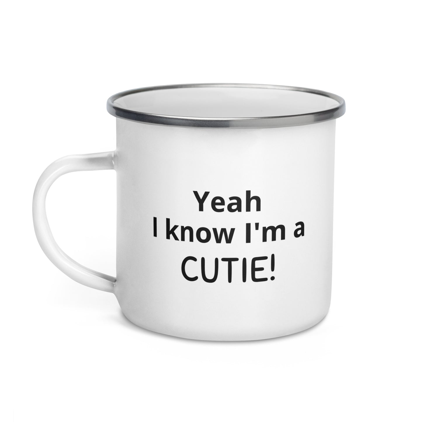 Highland Cow Enamel Mug - CUTIE - "Yeah I know I'm A Cutie!"