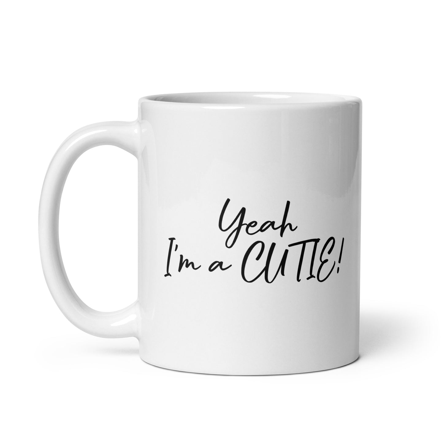 Cow Mug - CUTIE - "Yeah I'm a CUTIE!"